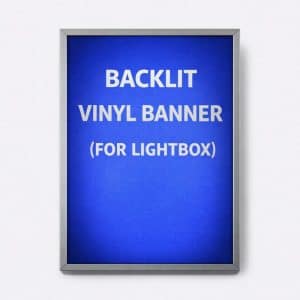 Backlit Vinyl Banner (For Lightbox)